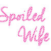 Spoiled-wife